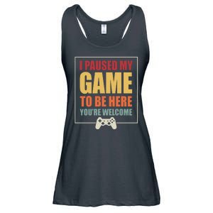 I Paused My Game To Be Here Youre Welcome Funny Gamers Gifts Ladies Essential Flowy Tank