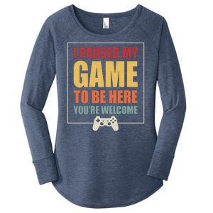 I Paused My Game To Be Here Youre Welcome Funny Gamers Gifts Women's Perfect Tri Tunic Long Sleeve Shirt