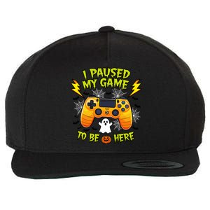 I Paused My Game Tobe Here Halloween Gaming Funny Gamer Gift Wool Snapback Cap