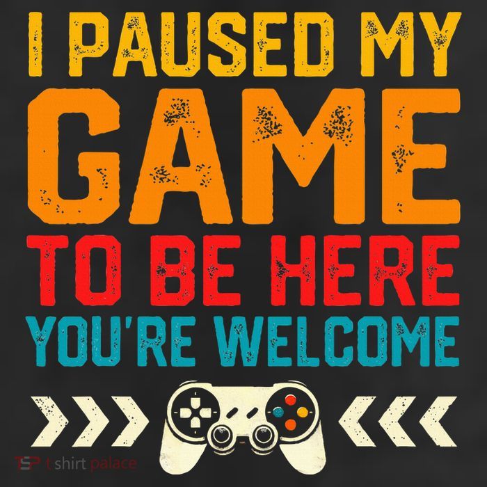 I Paused My Game To Be Here Funny Video Gamer  11oz C Handle Ceramic Mug