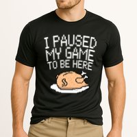 I Paused My Game To Be Here Pixel Turkey Performance Shirt