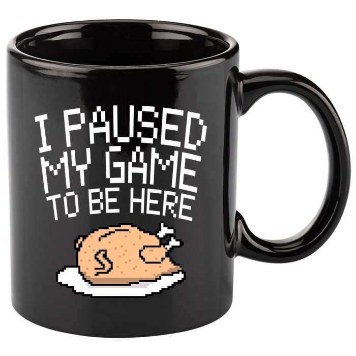 I Paused My Game To Be Here Pixel Turkey 11oz C Handle Ceramic Mug