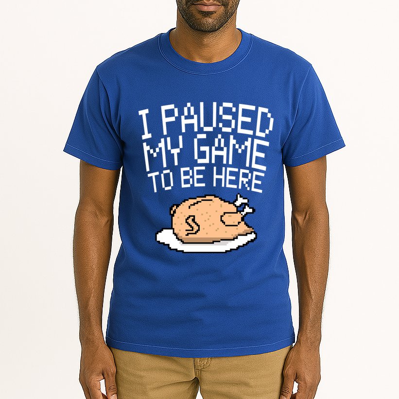 I Paused My Game To Be Here Pixel Turkey Tall T-Shirt