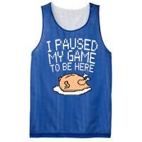 I Paused My Game To Be Here Pixel Turkey Mesh Reversible Basketball Jersey Tank