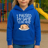 I Paused My Game To Be Here Pixel Turkey Kids Hoodie