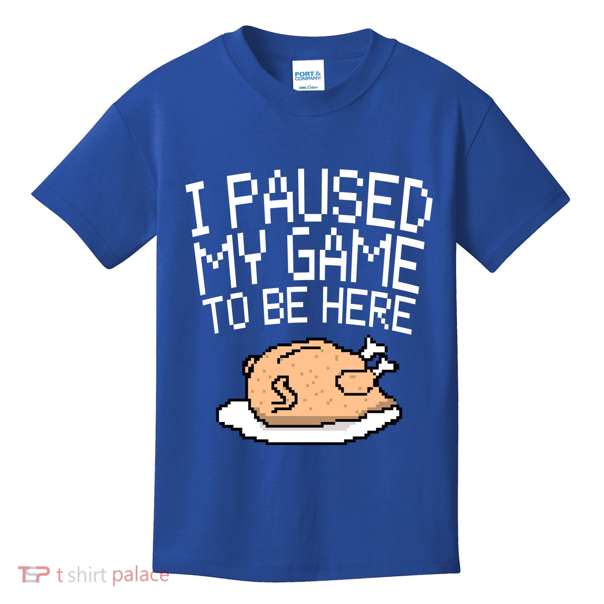 I Paused My Game To Be Here Pixel Turkey Kids T-Shirt
