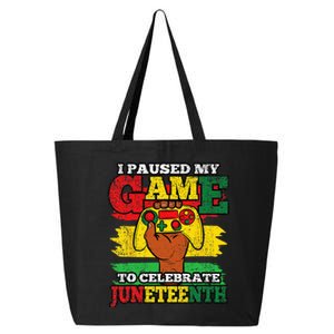 I Paused My Game Juneteenth Black History African Gamer 25L Jumbo Tote