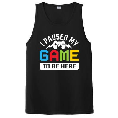 I Paused My Game To Be Here Youre Welcome Retro Gamer Gift PosiCharge Competitor Tank