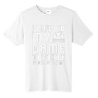 I Paused My Game To Be Here  Funny Video Gamers Gift  Tall Fusion ChromaSoft Performance T-Shirt