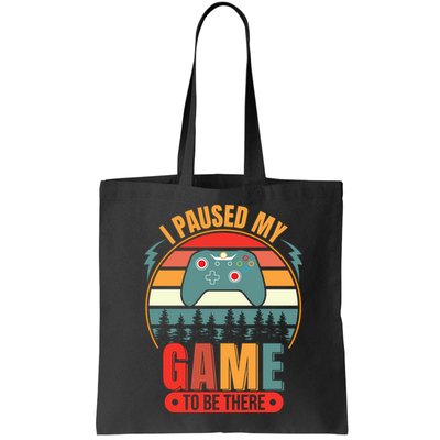 I Paused My Game Bag