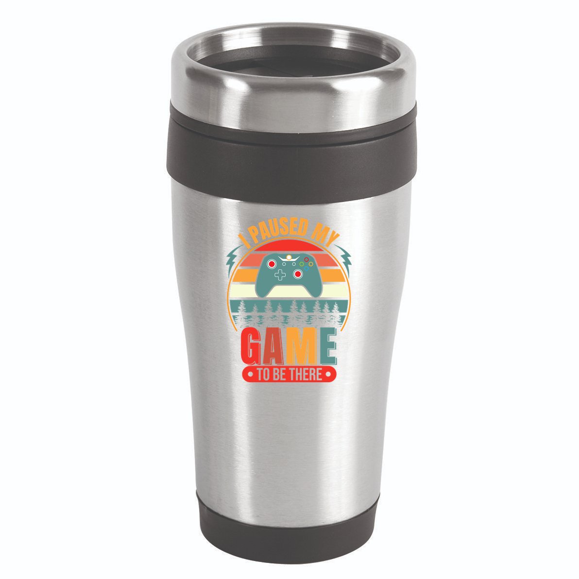 I Paused My Game 16oz Travel Tumbler