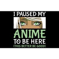 I Paused My Anime To Be Here Otaku Fantasy Anime Girl Gift Bumper Sticker