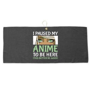 I Paused My Anime To Be Here Otaku Fantasy Anime Girl Gift Large Microfiber Waffle Golf Towel