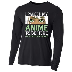 I Paused My Anime To Be Here Otaku Fantasy Anime Girl Gift Cooling Performance Long Sleeve Crew