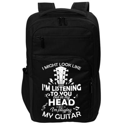 I'm Playing My Guitar Impact Tech Backpack