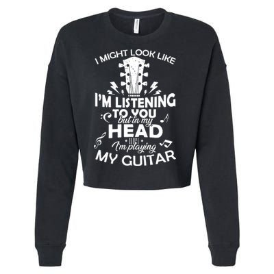 I'm Playing My Guitar Cropped Pullover Crew