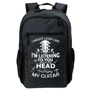 I'm Playing My Guitar Daily Commute Backpack