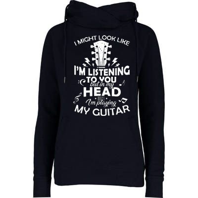 I'm Playing My Guitar Womens Funnel Neck Pullover Hood