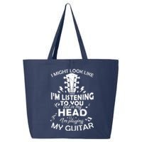 I'm Playing My Guitar 25L Jumbo Tote