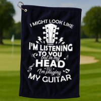 I'm Playing My Guitar Golf Towel