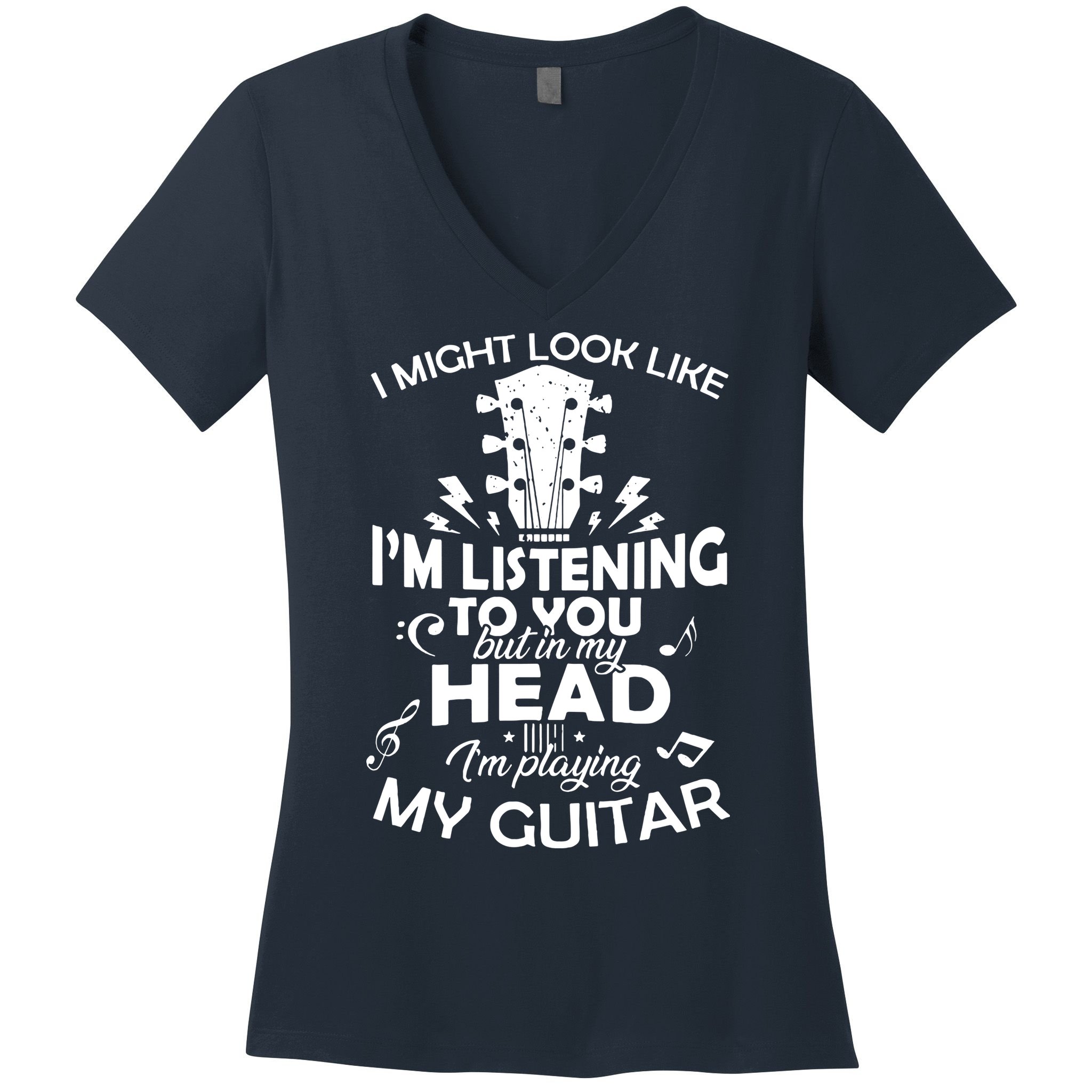 I'm Playing My Guitar Women's V-Neck T-Shirt