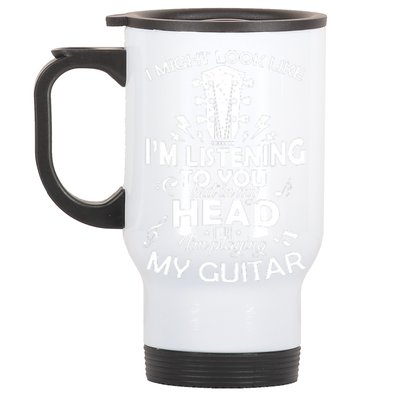 I'm Playing My Guitar Stainless Steel Travel Mug