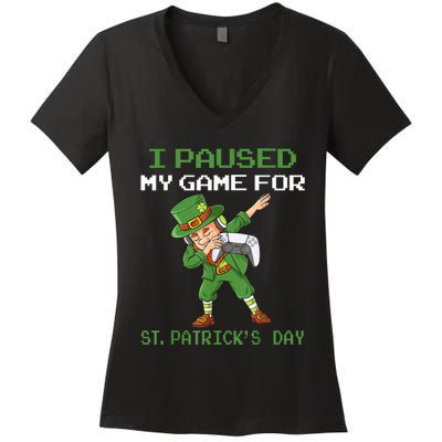 I Paused My Game For St Patricks Day Dabbing Leprechaun Boys Women's V-Neck T-Shirt