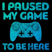 I Paused My Game To Be Here Gift Video Gamer Funny Gift Great Gift Doggie Tank