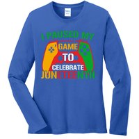 I Paused My Game To Celebrate Junenth Black History Month Gift Ladies Long Sleeve Shirt