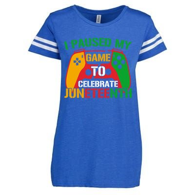 I Paused My Game To Celebrate Junenth Black History Month Gift Enza Ladies Jersey Football T-Shirt