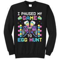 I Paused My Game To Egg Hunt Easter Funny Gamer Sweatshirt