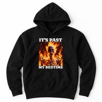 ItS Past My Bedtime Funny Skeleton Meme Flames Ironic Tired Hoodie