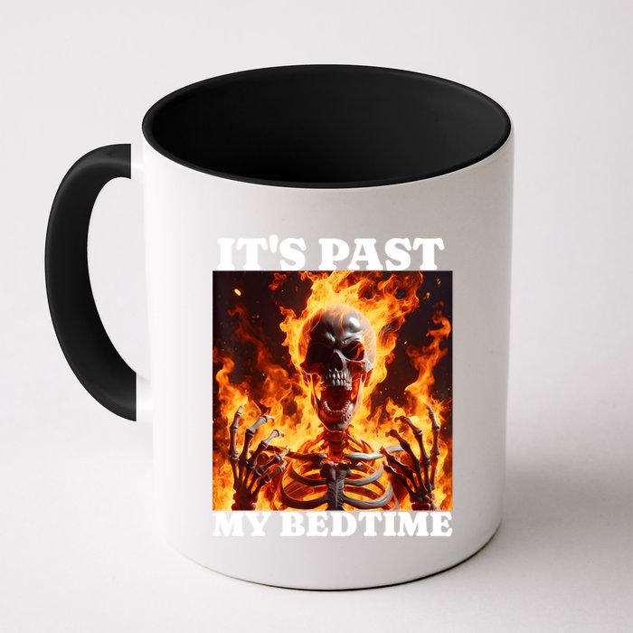 ItS Past My Bedtime Funny Skeleton Meme Flames Ironic Tired Mug