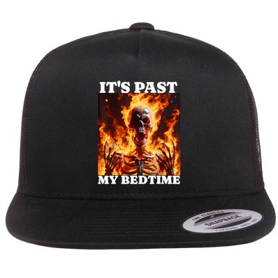 ItS Past My Bedtime Funny Skeleton Meme Flames Ironic Tired Flatbill Hat