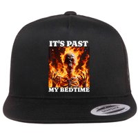 ItS Past My Bedtime Funny Skeleton Meme Flames Ironic Tired Flat Bill Trucker Hat