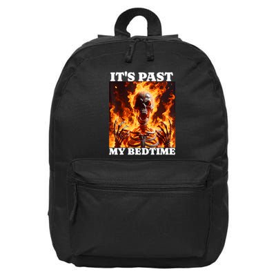 ItS Past My Bedtime Funny Skeleton Meme Flames Ironic Tired 16 in Basic Backpack