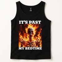 ItS Past My Bedtime Funny Skeleton Meme Flames Ironic Tired Tank Top