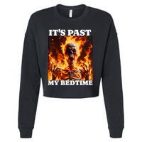 ItS Past My Bedtime Funny Skeleton Meme Flames Ironic Tired Cropped Pullover Crew