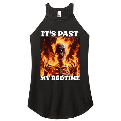 ItS Past My Bedtime Funny Skeleton Meme Flames Ironic Tired Women's Perfect Tri Rocker Tank