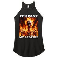 ItS Past My Bedtime Funny Skeleton Meme Flames Ironic Tired Women's Perfect Tri Rocker Tank