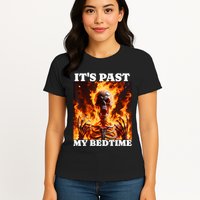 ItS Past My Bedtime Funny Skeleton Meme Flames Ironic Tired Womens T-Shirt