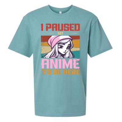 I Paused My Anime To Be Here Funny Anime Girl Anime Lover Sueded Cloud Jersey T-Shirt