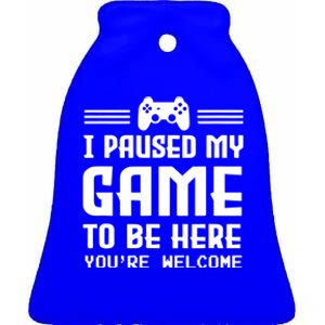 I Paused My Game To Be Here Funny Game Lovers Retro Gift Ceramic Bell Ornament