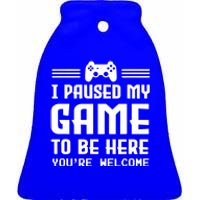 I Paused My Game To Be Here Funny Game Lovers Retro Gift Ceramic Bell Ornament