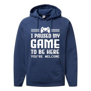 I Paused My Game To Be Here Funny Game Lovers Retro Gift Performance Fleece Hoodie