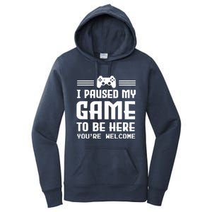 I Paused My Game To Be Here Funny Game Lovers Retro Gift Women's Pullover Hoodie