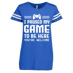 I Paused My Game To Be Here Funny Game Lovers Retro Gift Enza Ladies Jersey Football T-Shirt