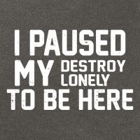 I Paused My Destroy Lonely To Be Here Cotton Canvas Backpack