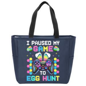 I Paused My Game To Egg Hunt Easter Funny Gamer Zip Tote Bag