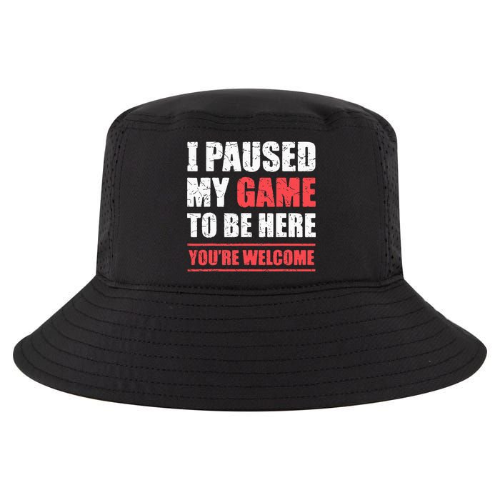 I Paused My Game To Be Here Funny Gamer Video Game Gaming Cool Comfort Performance Bucket Hat